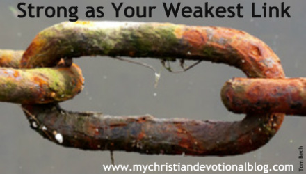 Christian Devotional on how sin causes us to be weak.