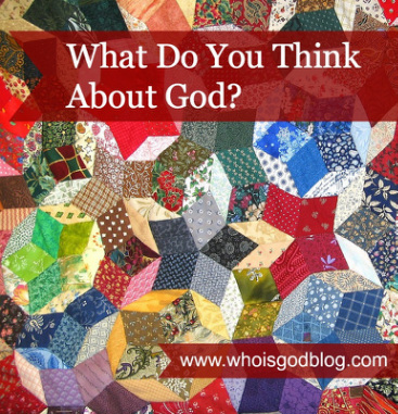 What Do You Think About God?