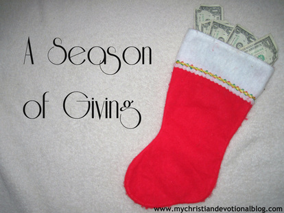Christmastime and charitable giving - a Christian devotional.
